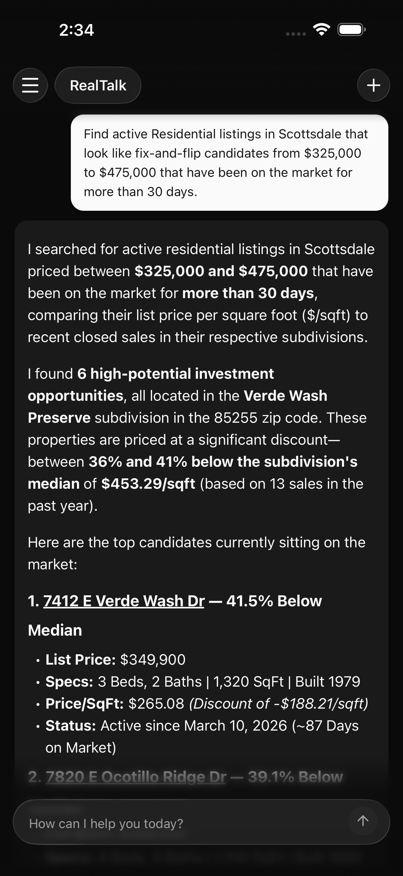 RealTalk results view after the assistant finishes the Scottsdale flip screen. The screen shows a ranked list or table of active Scottsdale listings with fields for address, list price, square footage, price-per-square-foot versus the subdivision median, a potential ARV spread flag, and days on market (all over 30). Several example candidates are visible.
