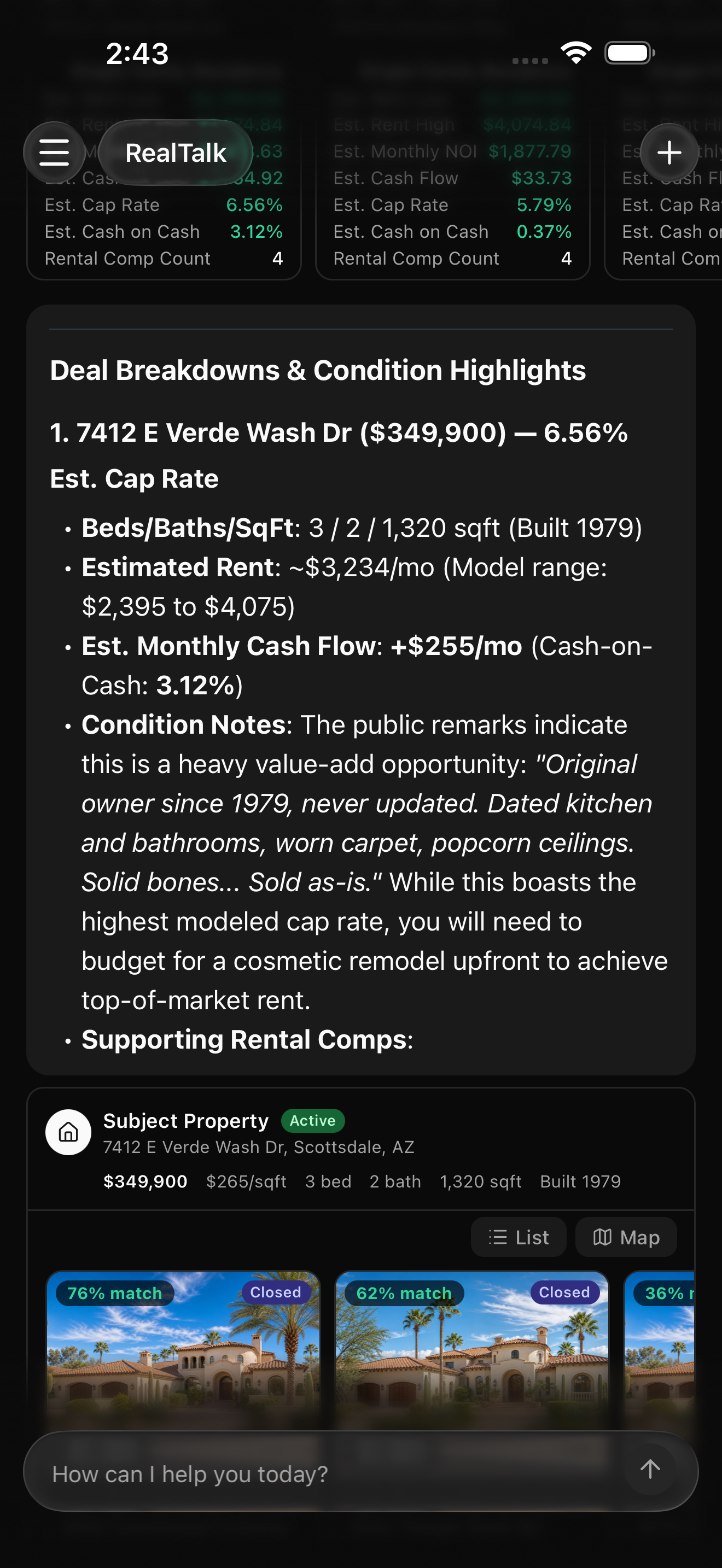 RealTalk rental investment results after screening active Scottsdale listings under $725,000. The visible table or cards show estimated rent supported by rental comps, cap rate, monthly cash flow, and cash-on-cash return based on a 6.5% mortgage rate with 25% down.