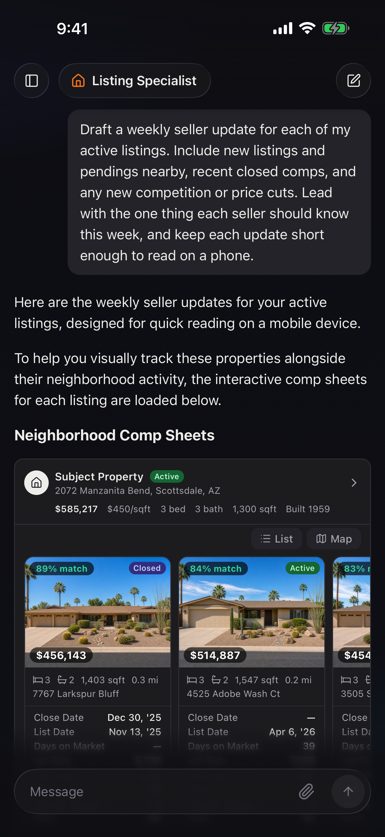 The weekly seller update prompt after sending, scrolled to the top: the full prompt, then the assistant's response beginning with interactive neighborhood comp sheets for each active listing (photos, match %, and recent sale data).
