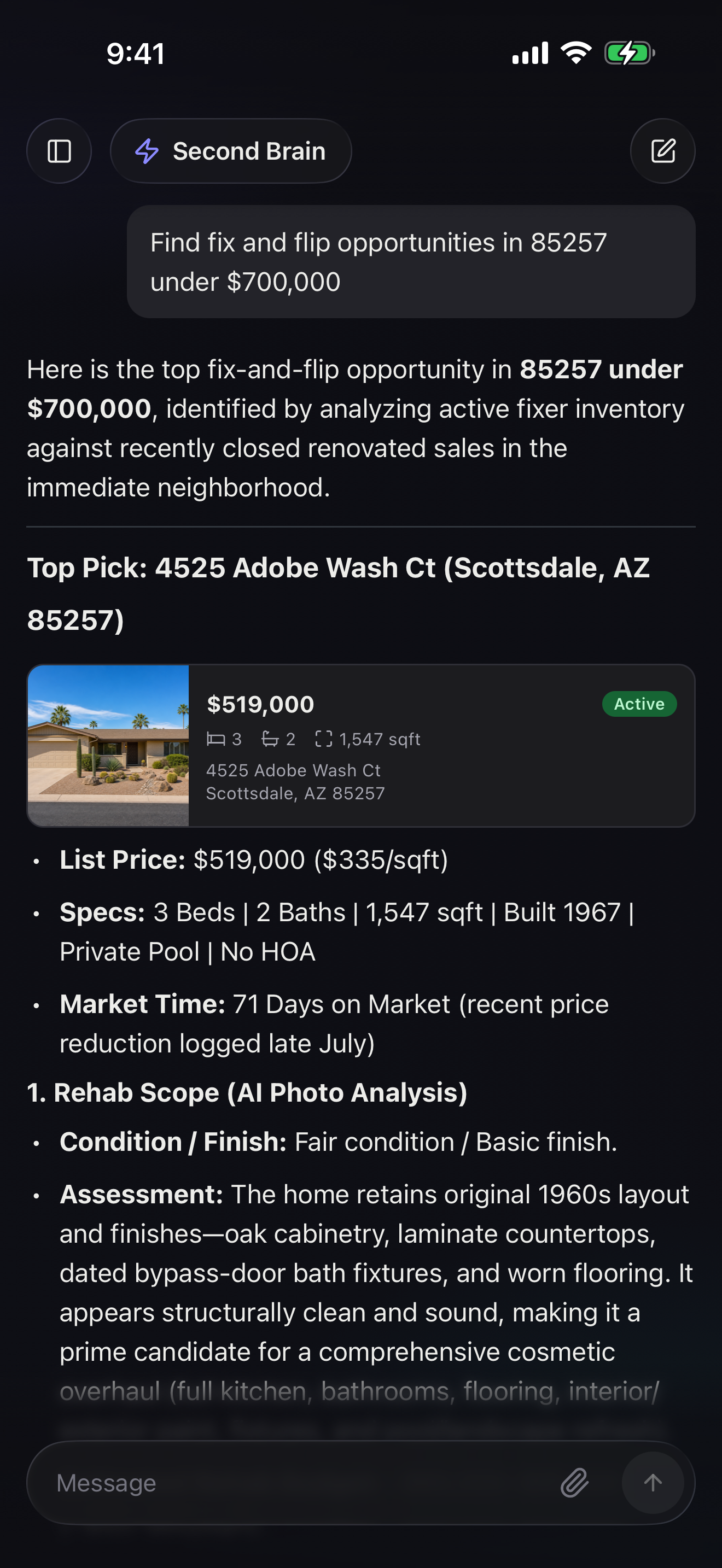 RealTalk's answer to "Find fix and flip opportunities in 85257 under $700,000": the top pick, 4525 Adobe Wash Ct, rendered as a listing card at $519,000 (3 bed, 2 bath, 1,547 sqft, Active), followed by list price, specs, 71 days on market with a recent price reduction, and the photo-derived rehab scope showing fair condition and basic finish.